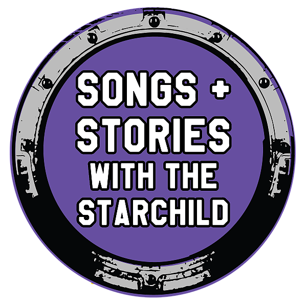 Songs + Stories with The Starchild