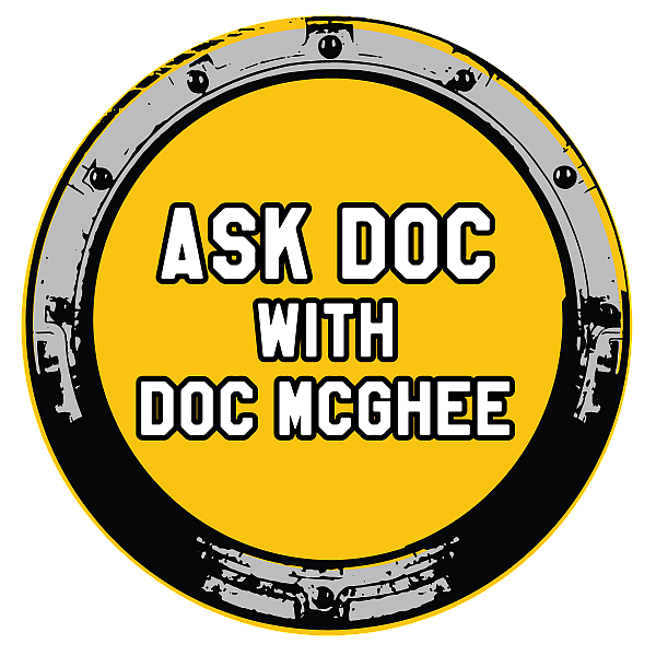 Ask Doc with Doc McGhee