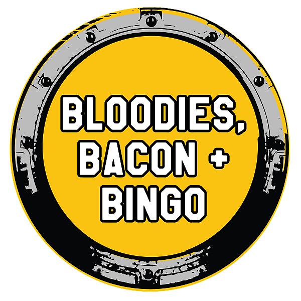 Bloodies, Bacon + Bingo