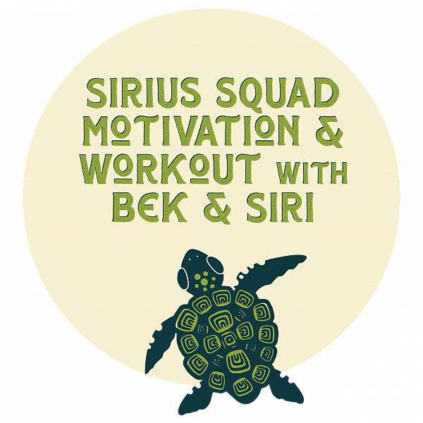 SIRIUS SQUAD MOTIVATION & WORKOUT WITH BEK & SIRI