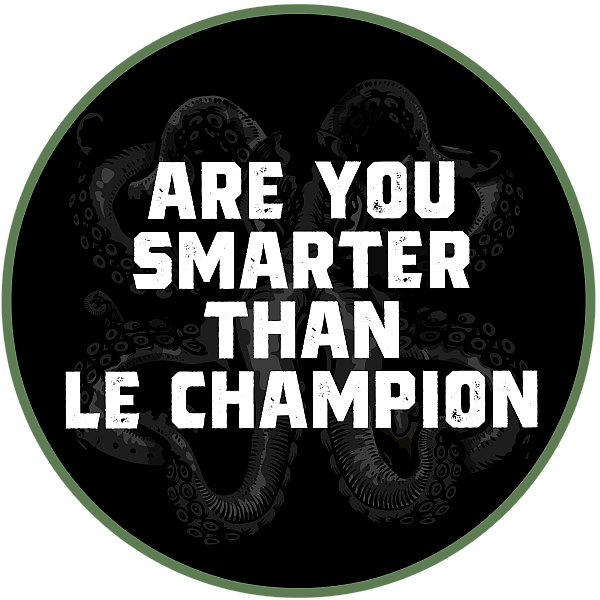 Are You Smarter Than Le Champion