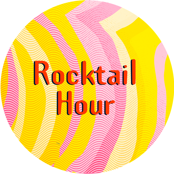 Rocktail Hour