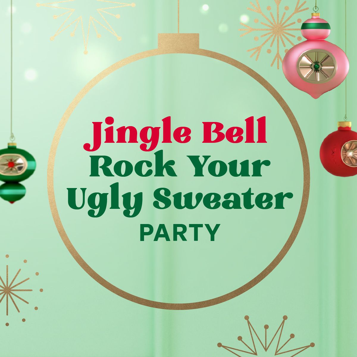 Jingle Bell Rock Your Ugly Sweater Party