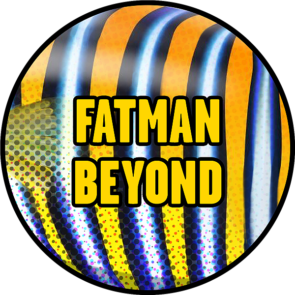 FatMan Beyond