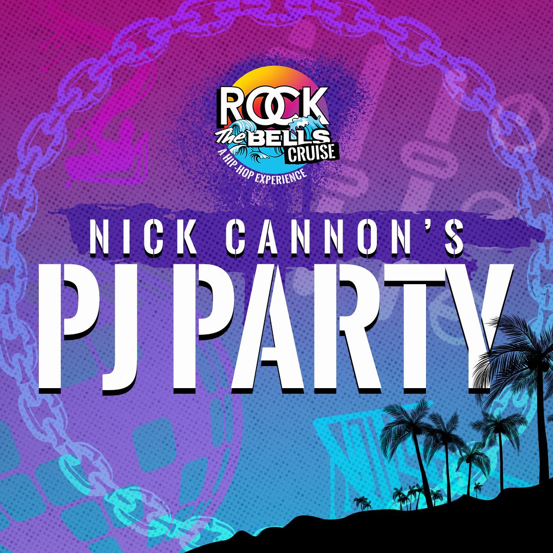 Nick Cannon's Pajama Party