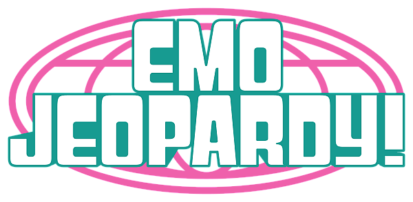 EMO Jeopardy