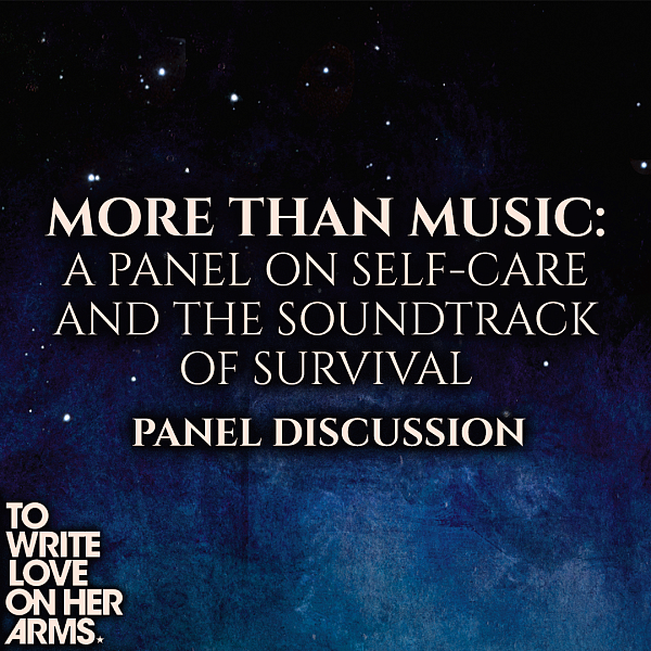 More Than Music: A Panel on Self-Care and the Soundtrack of Survival