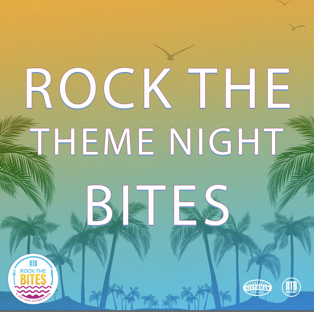 ROCK THE (THEME NIGHT) BITES