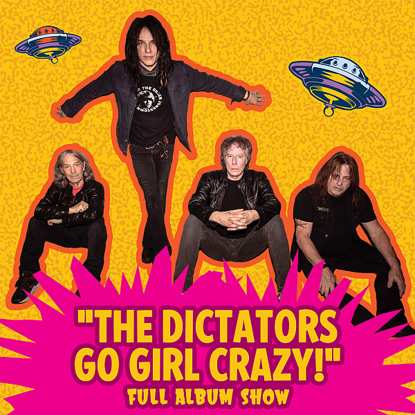 THE DICTATORS GO GIRL CRAZY!