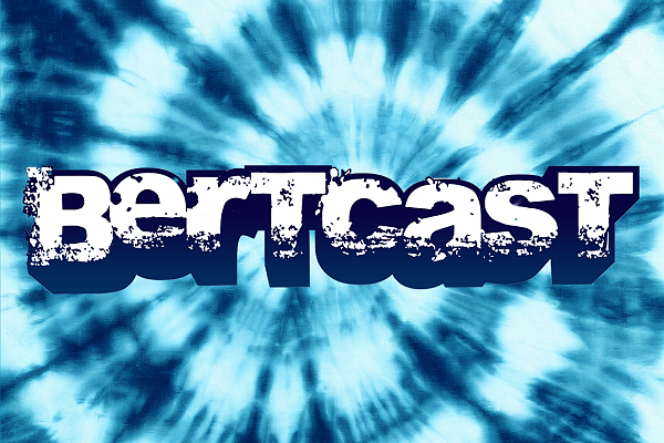 Bertcast Live!