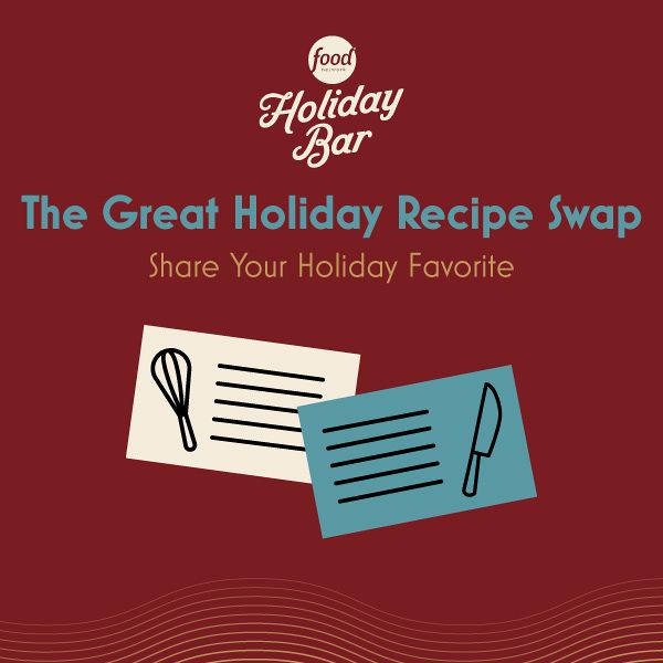 The Great Holiday Recipe Swap