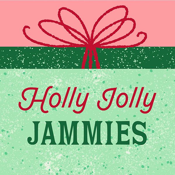 Holly Jolly Jammies