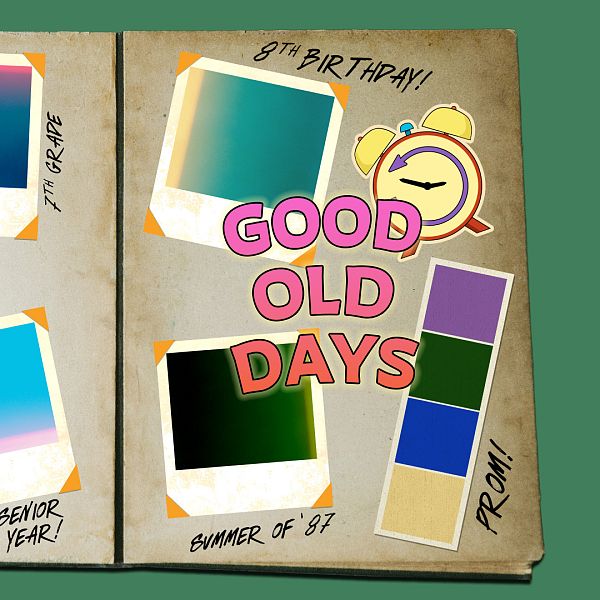 Good Old Days