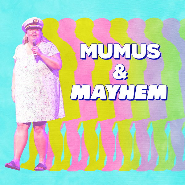 MUMUS & MAYHEM