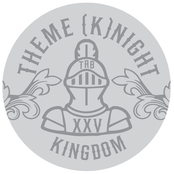 THEME (K)NIGHT KINGDOM