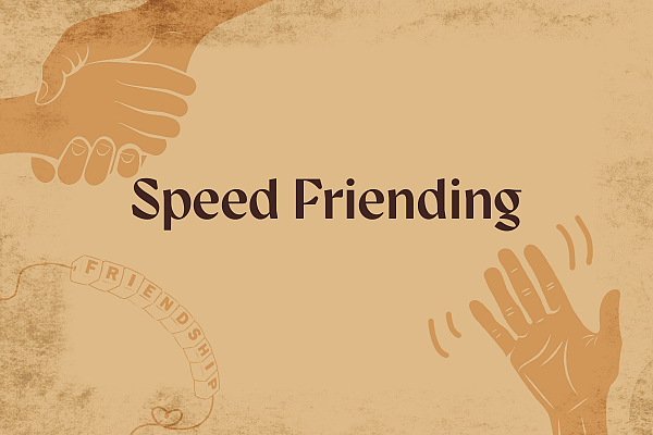 Speed Friending