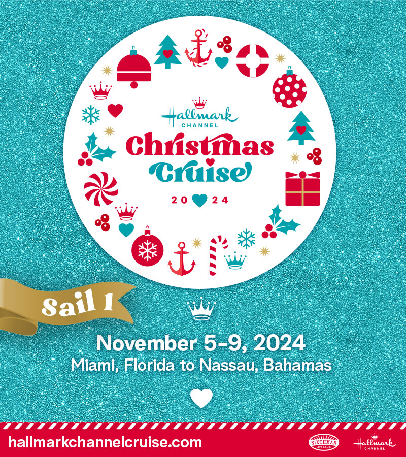 Hallmark Channel Christmas Cruise 2024 - Sail 1