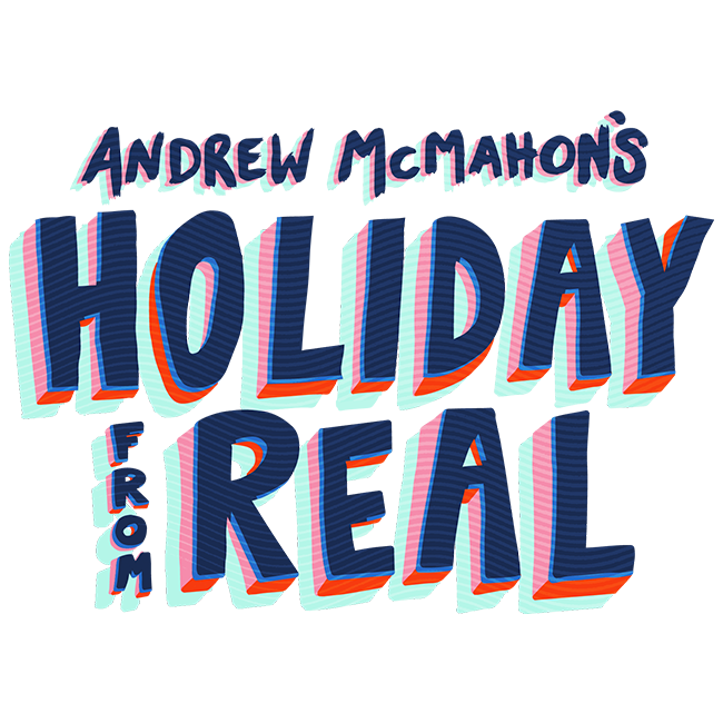 Andrew McMahon's Holiday From Real