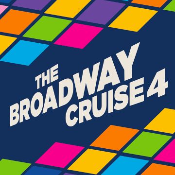 The Broadway Cruise 2027