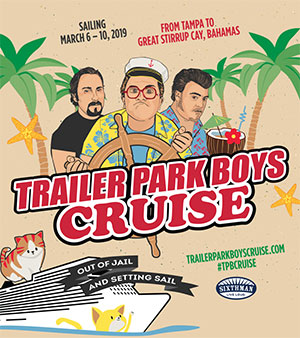 Trailer Park Boys Cruise 2019