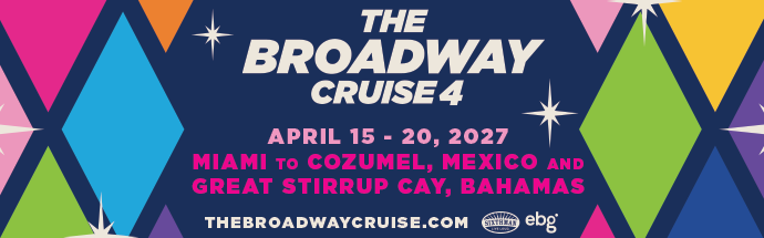 The Broadway Cruise 2027