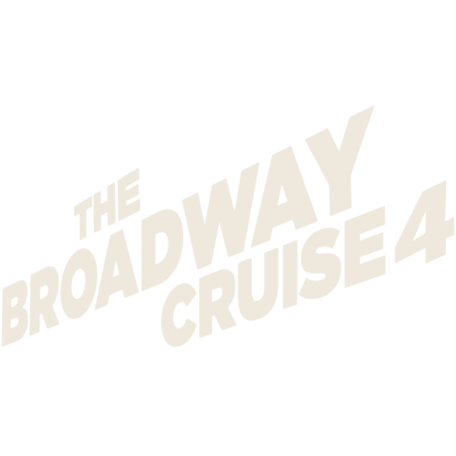 The Broadway Cruise 2027