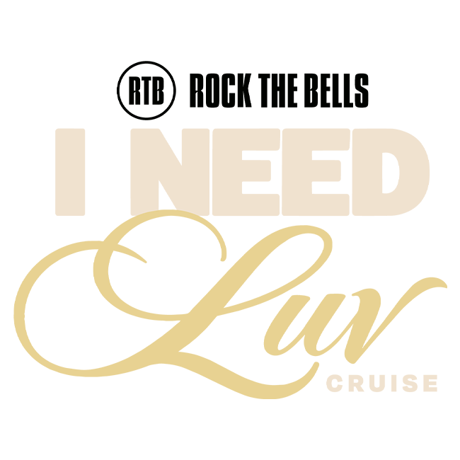 Rock The Bells Presents: I Need Luv Cruise 2027