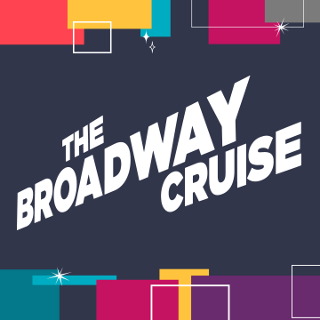 The Broadway Cruise